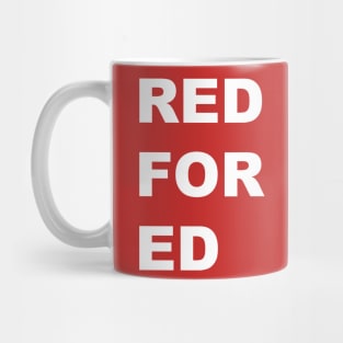 Red For Ed Vertical (White Type No boarder) Mug